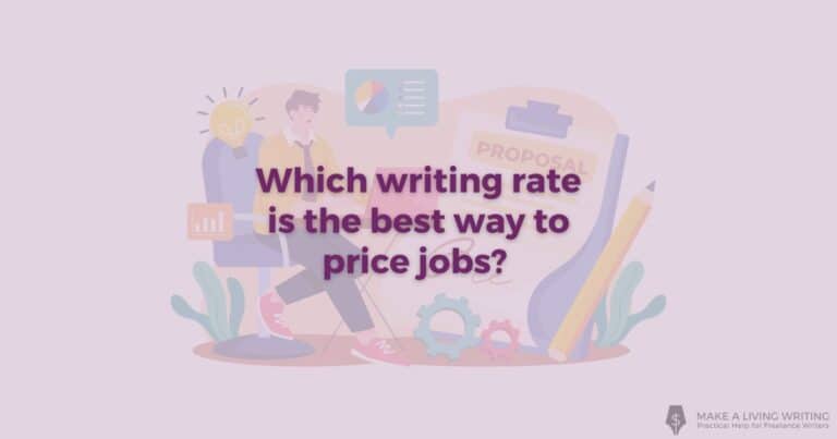 Which Writing Rate Earns the Most? Per Word or Per Hour?