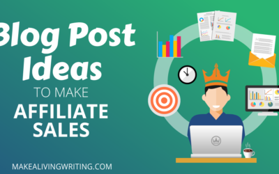 The 5 Best Types of Blog Posts to Make Affiliate Sales