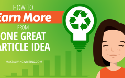 10 Ways to Earn More From One Great Article Idea