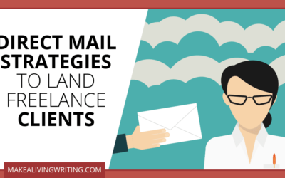 Direct Mail is Not Dead: How One Writer Landed a $5,000 Contract