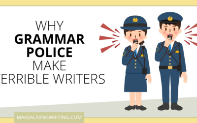 4 Reasons Freelance Writers Shouldn’t Be Grammar Police