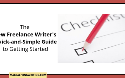 The New Freelance Writer’s Quick-and-Simple Guide to Getting Started