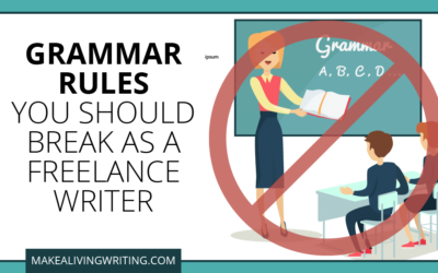 Grammar Rules for Freelancers Your English Teacher Didn’t Tell You