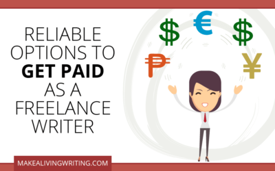 How to Get Paid as a Freelancer: 5 Reliable Payment Options