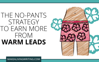 How to Land a $6,000 Contract in Your Underwear with Warm Leads