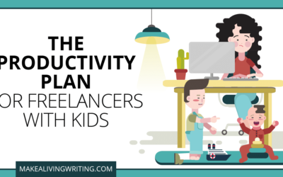 Kids Driving You Crazy? One Writer’s Family-Friendly Productivity Plan