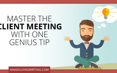 A Genius Tip for Getting Hired at Your First Client Meeting