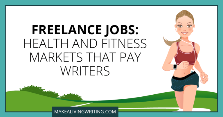 Freelance Jobs: 10 Health and Fitness Markets That Pay Writers