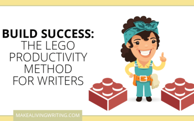 Build Success with the Lego Productivity Method for Writers