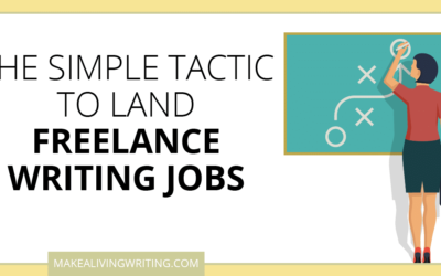 Use This Simple Numbers Tactic to Land More Freelance Writing Jobs