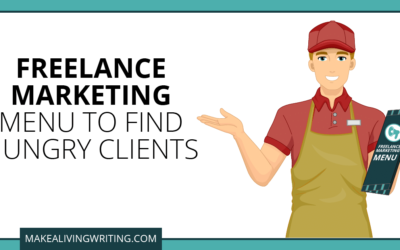 Freelance Marketing Famine? 4 Ways to Find Hungry Clients
