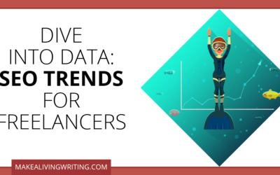 SEO Trends: A Deep Dive Into The Data Freelancers Need