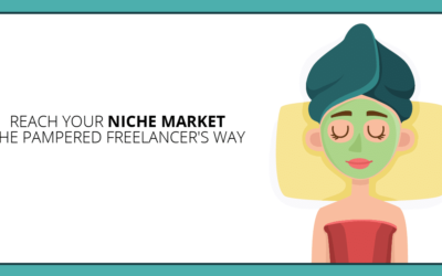 Use This Pampered Freelancer’s Way to Tap a New Niche Market