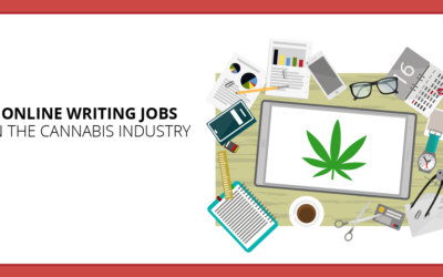 Online Writing Jobs in the Cannabis Industry: 15 Markets for Freelancers