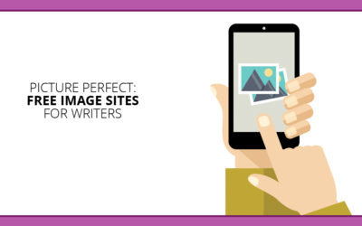 Picture Perfect: 10 Sites for Writers to Score Free Images