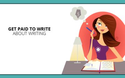 Get Paid to Write About Writing: 15 Markets That Pay Up to $1,500+