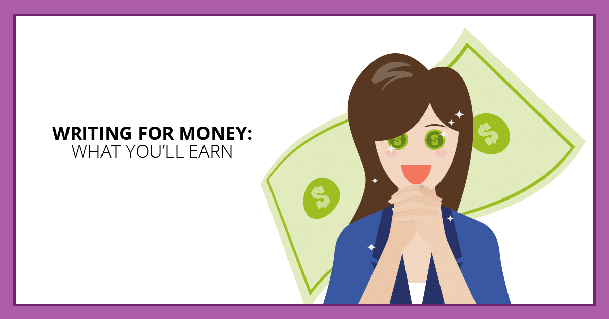 Writing for Money: What You’ll Earn. Makealivingwriting.com