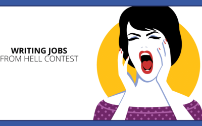 Writing Jobs From Hell Contest: Share Your Worst Client Horror Stories