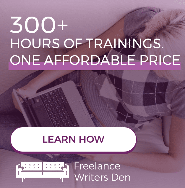 300+ Hours of Trainings. One Affordable Price. Freelancewritersden.com