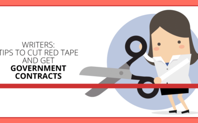 Government Contracts for Writers: 11 Red-Tape Cuts to Get Hired