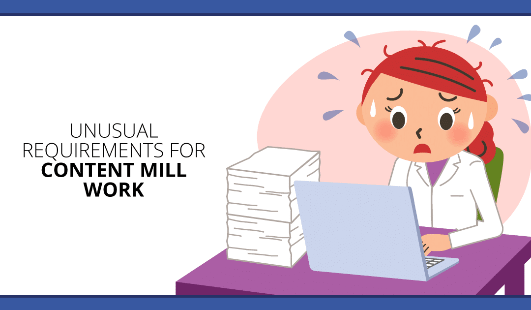 Content Mill Announces Unusual Requirements to Help Writers