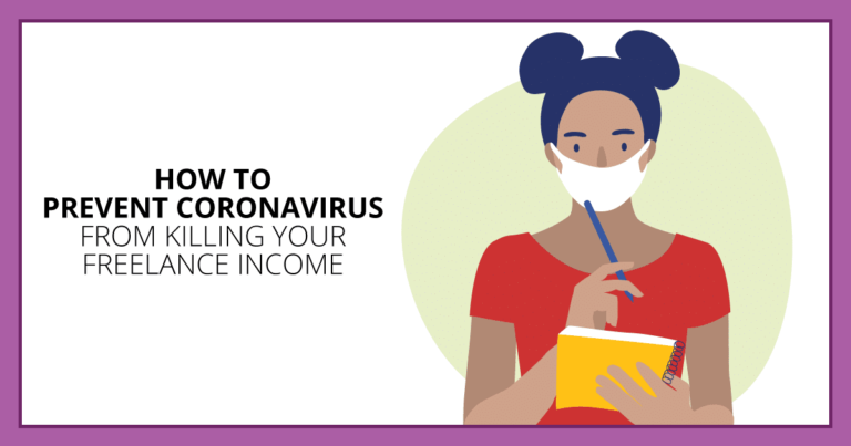 How to Prevent Coronavirus From Killing Your Freelance Income. Makealivingwriting.com