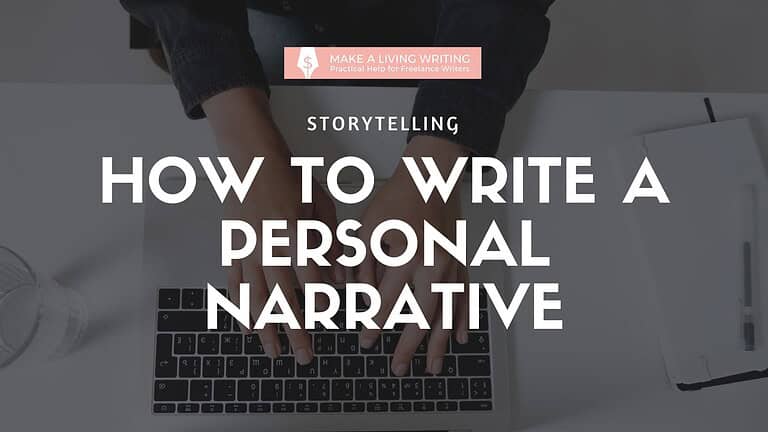 How to Write a Personal Narrative (And Why It's So Important)