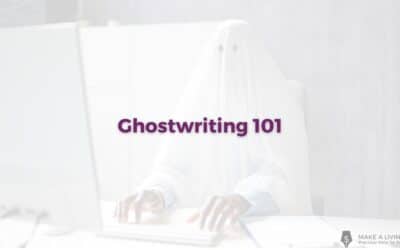 Ghostwriting 101: What You Need to Know