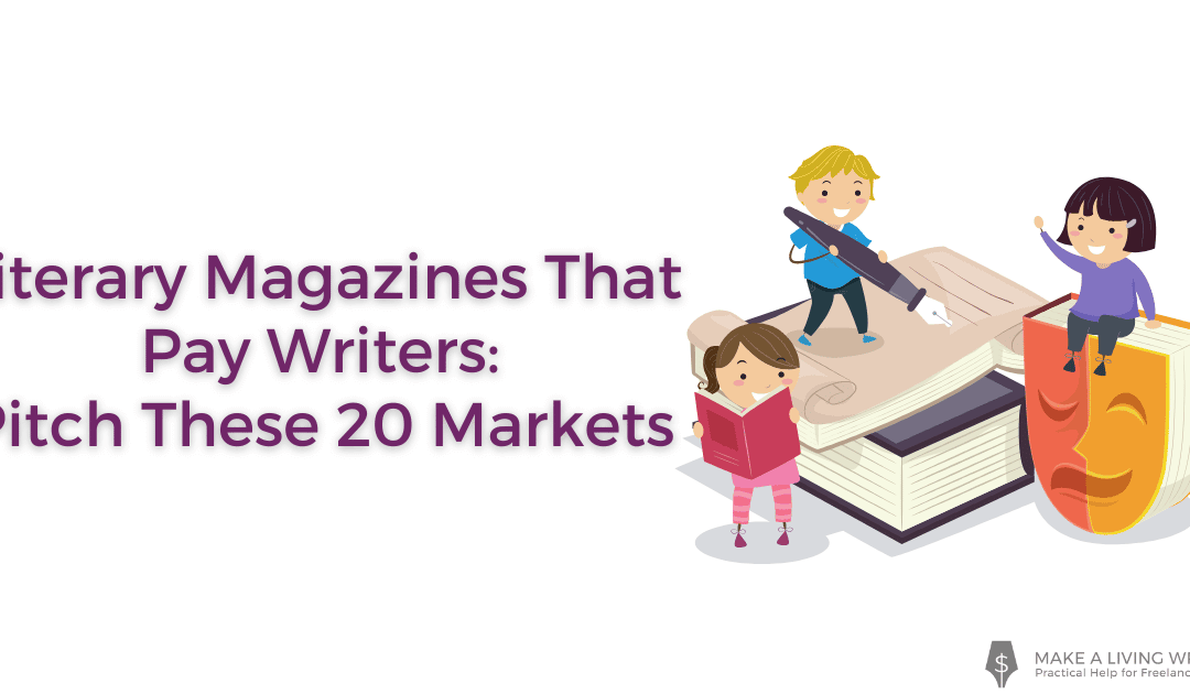 Literary Magazines That Pay Writers: Pitch These 20 Markets