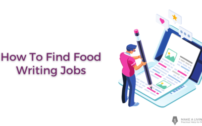 How To Find Food Writing Jobs — 7 Places to Look