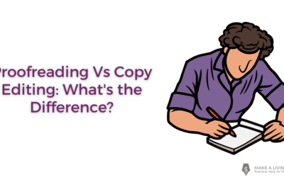 Proofreading vs Copy Editing: What’s the Difference?