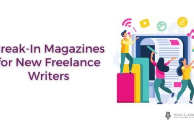 20 Break-In Magazines for New Freelance Writers