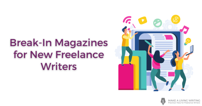 20 Break-In Magazines for New Freelance Writers