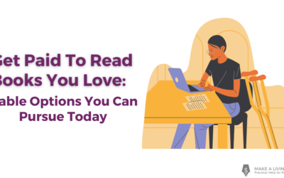 Get Paid To Read Books You Love: 10 Viable Options You Can Pursue Today