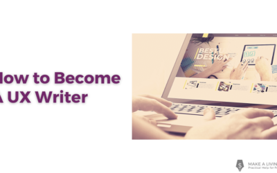 How to Become A UX Writer in 5 Steps (Even With No Experience)