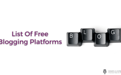 List Of Free Blogging Platforms (2023 Options)