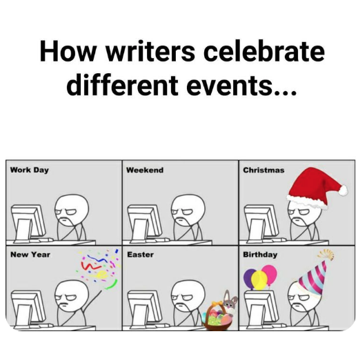Meme that looks like a comic strip. How writers celebrate different events