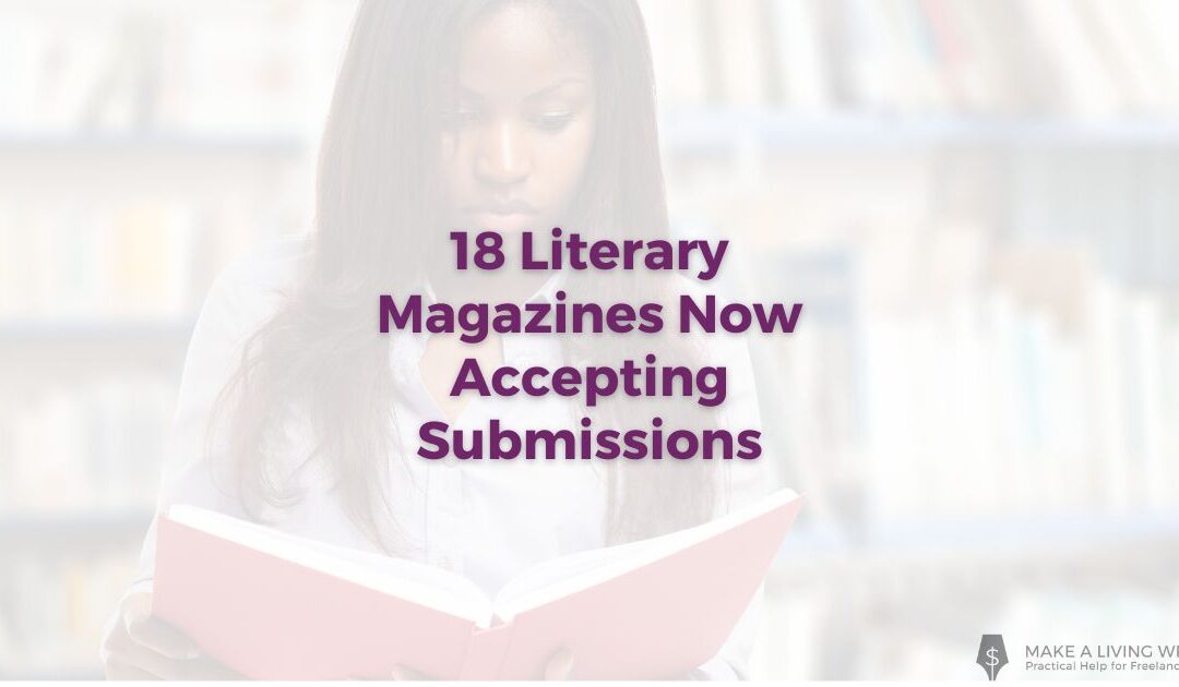 18 Literary Magazines Accepting Submissions in 2024