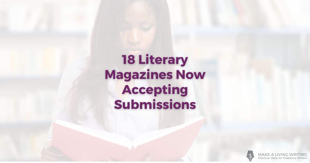 Literary Magazines Accepting Submissions 