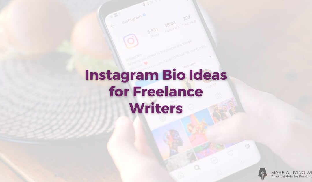 Instagram Bio Ideas: 3 Inspirational Examples and a Simple Guide for Freelancers