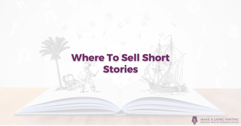 Where to Sell Short Stories: 7 Places That Pay