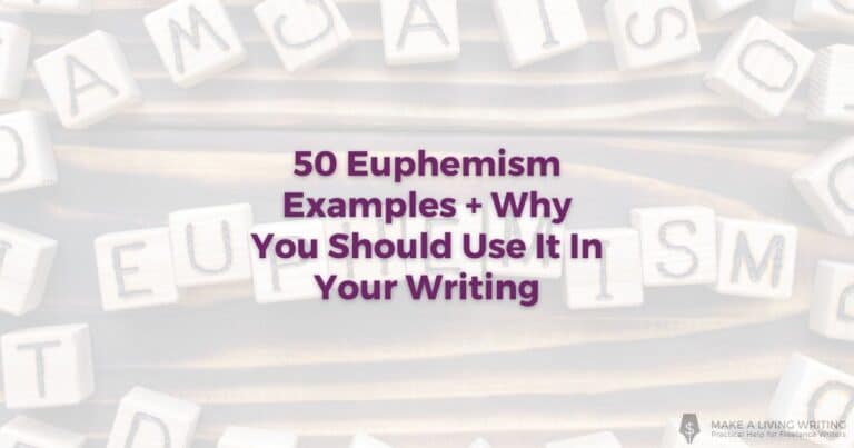 50 Euphemism Examples + Why You Should Use It In Your Writing