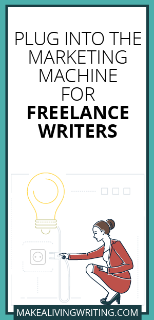 The Six-Figure Marketing Machine for Freelance Writers. Makealivingwriting.com.
