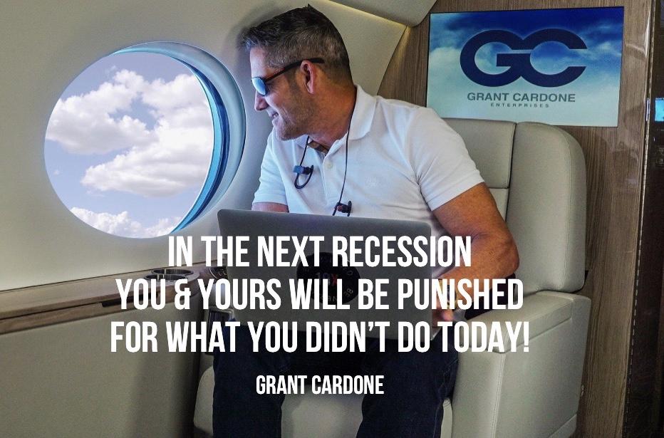 LinkedIn Influencers - Grant Cardone recession graphic