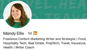 LinkedIn headline - Mandy Ellis freelance writer