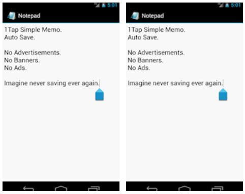 Android Notepad showing duplicated example of Note in progress with text "Imagine never saving ever again."