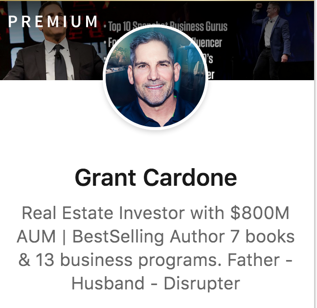 LinkedIn Influencers: Grant Cardone