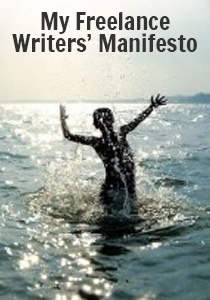 My freelance writing manifesto